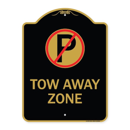 Signmission Tow Away Zone No Parking Symbol, Black & Gold Aluminum Architectural Sign, 18" x 24", BG-1824-22804 A-DES-BG-1824-22804